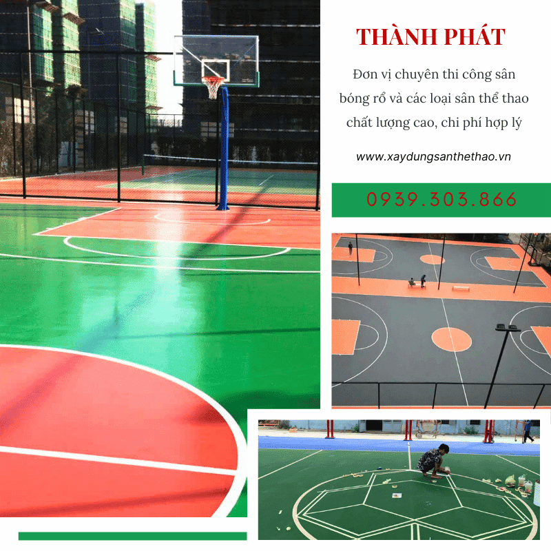 Công ty Xây Dựng Thành Phát - Nhà thầu thi công sân bóng rổ ở Bình Dương